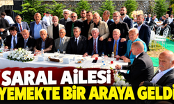 Saral ailesi yemekte bir araya geldi