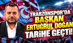 Trabzonspor'da Başkan Ertuğrul Doğan tarihe geçti!