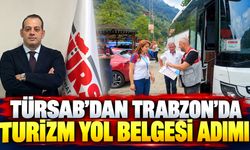 TÜRSAB Doğu Karadeniz BTK’dan Trabzon’da Turizm Yol Belgesi İçin Önemli Adım