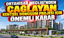 Ortahisar Meclisi’nden Çağlayan Kentsel Dönüşüm Projesi için önemli karar