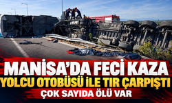 Manisa'da yolcu otobüs ile tır çarpıştı: Çok sayıda ölü var