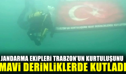 Jandarma ekipleri Trabzon’un kurtuluşunu mavi derinliklerde kutladı