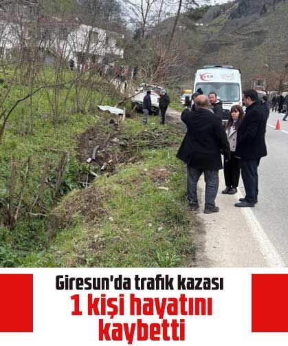 Giresun'da trafik kazası: 1 kişi hayatını kaybetti