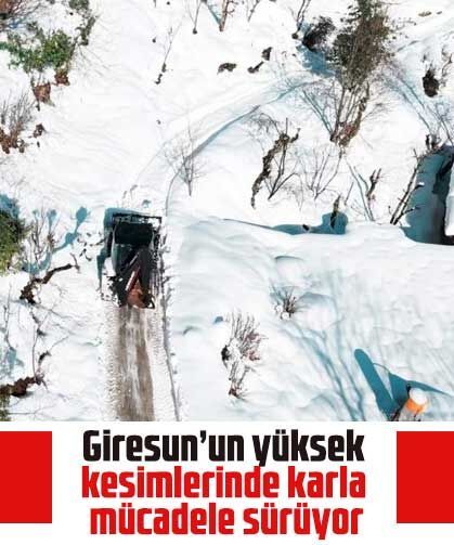 Giresun’un yüksek kesimlerinde karla mücadele sürüyor