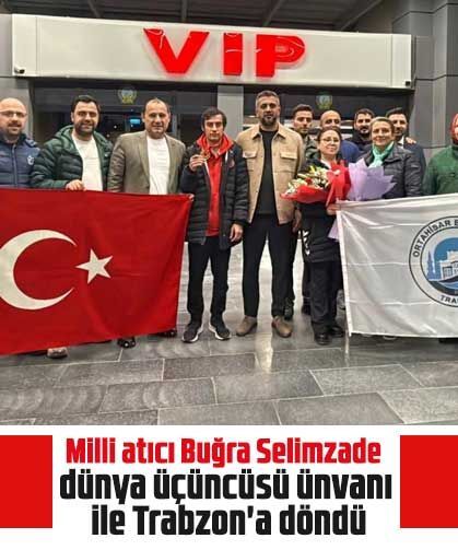 Milli atıcı Buğra Selimzade dünya üçüncüsü ünvanı ile Trabzon'a döndü