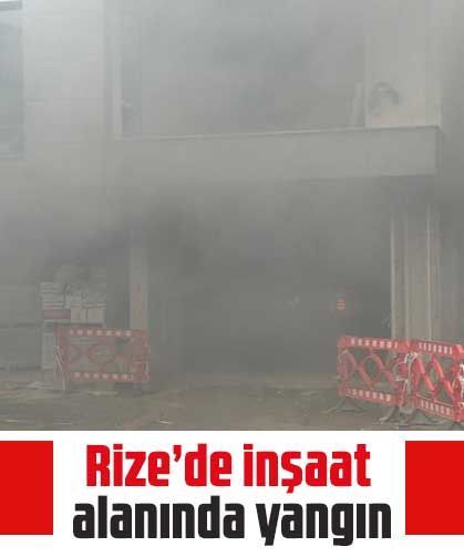 Rize’de inşaat alanında yangın