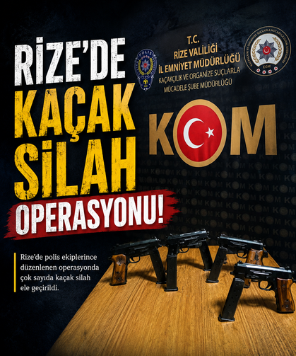 Rize’de kaçak silah operasyonu