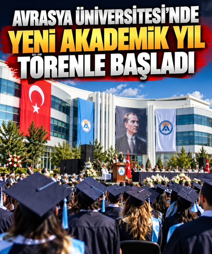Avrasya Üniversitesi'nde yeni akademik yıl törenle başladı