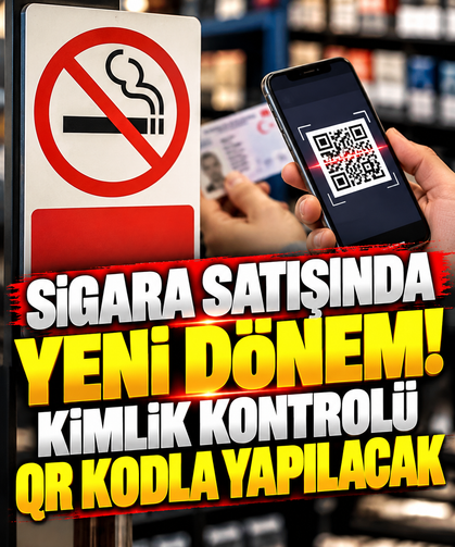 Sigara satışında yeni dönem! Kimlik kontrolü QR kodla yapılacak
