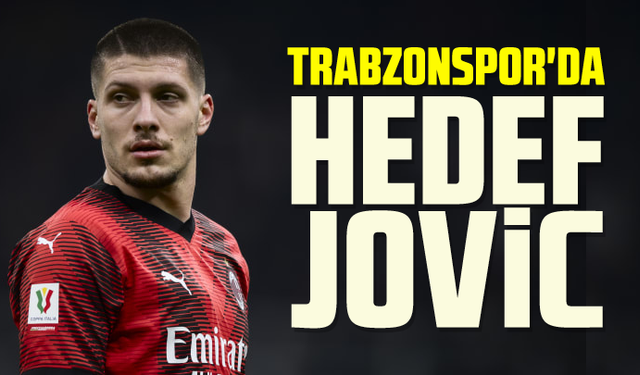 Trabzonspor'da hedef Luka Jovic