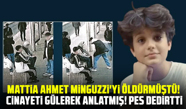 Mattia Ahmet Minguzzi'yi öldürmüştü! Cinayeti gülerek anlatmış! Pes dedirtti