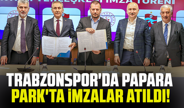 Trabzonspor'da Papara Park'ta imzalar atıldı!
