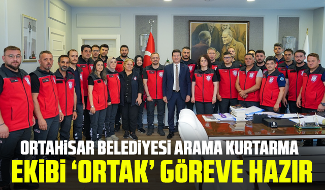 Ortahisar Belediyesi Arama Kurtarma Ekibi ‘Ortak’ Göreve Hazır