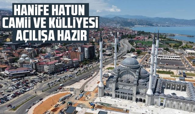 Hanife Hatun Camii Ve Külliyesi Açılışa Hazır