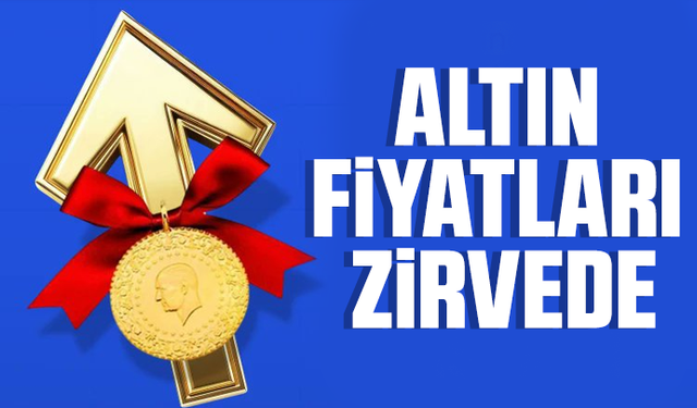 Altın fiyatları zirvede: Gram altın 4 bin 500 seviyelerine yaklaştı