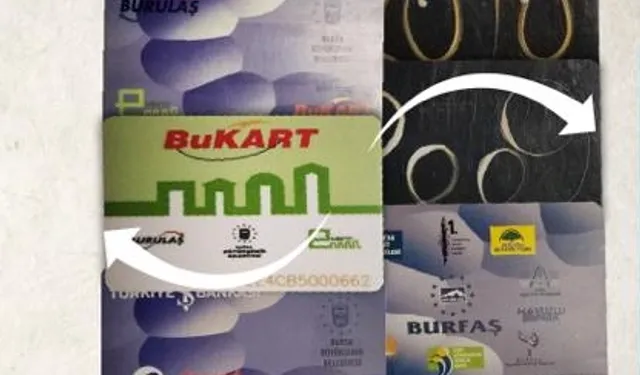 Bursa’da yeni Bursakart dönemi başlıyor... Eski kartlar kapanıyor!