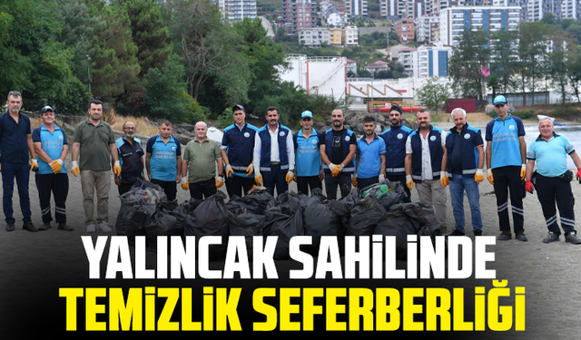 Yalıncak sahilinde temizlik seferberliği