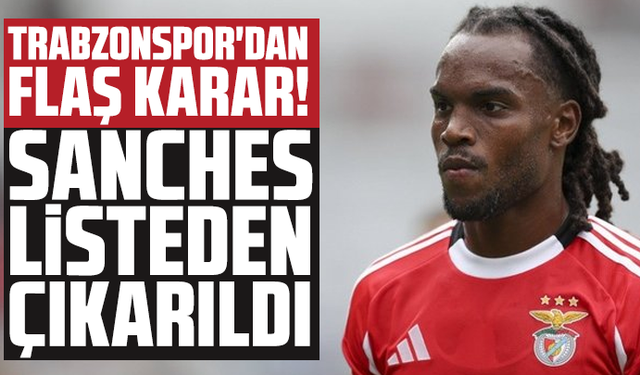 Trabzonspor'dan flaş karar! Sanches listeden çıkarıldı