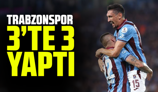 Trabzonspor 3'te 3 yaptı