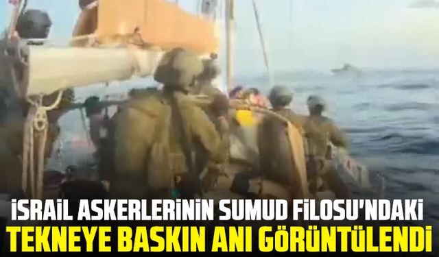 İsrail askerlerinin Sumud Filosu'ndaki tekneye baskın anı görüntülendi