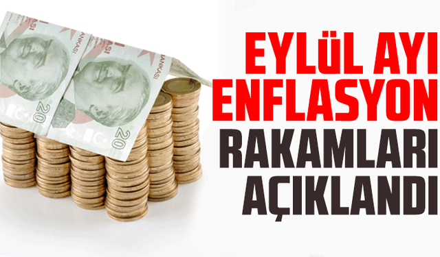 Eylül 2025 enflasyon rakamı açıklandı
