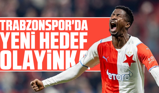 Trabzonspor'da yeni hedef Olayinka