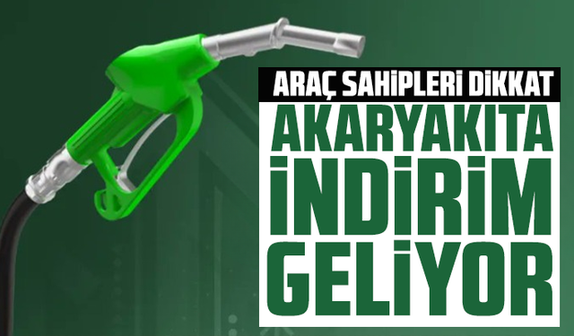 Araç sahipleri dikkat: Akaryakıta indirim geliyor