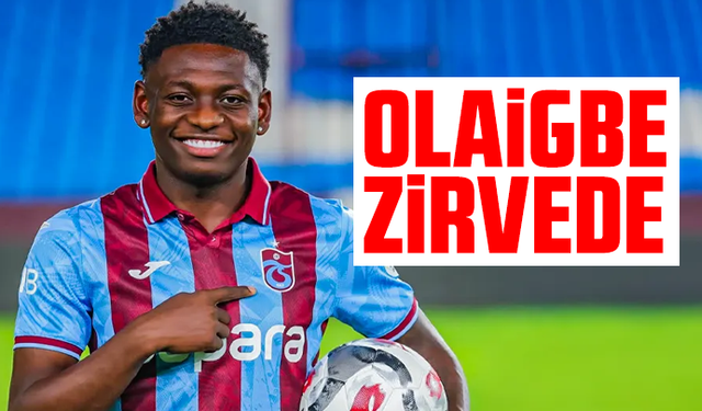 Olaigbe istatistiklerde zirvede