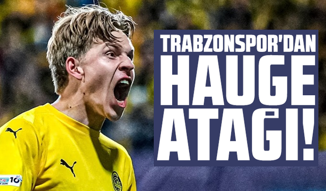 Trabzonspor'dan transferde Jens Petter Hauge atağı!