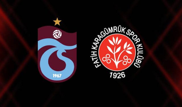 Trabzonspor ile Fatih Karagümrük 12. randevuda