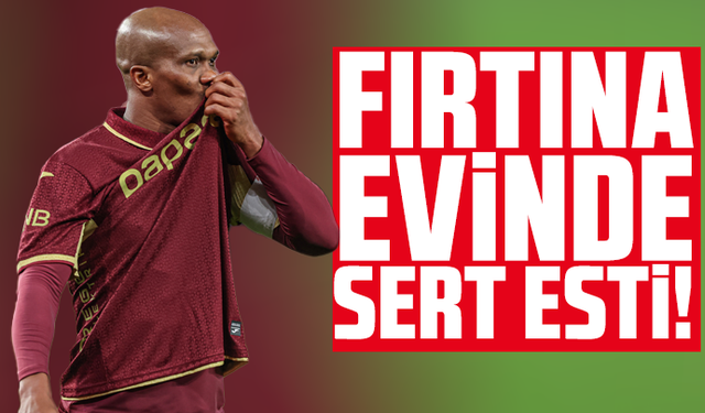 Fırtına evinde sert esti!