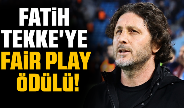 Fatih Tekke'ye fair play ödülü!
