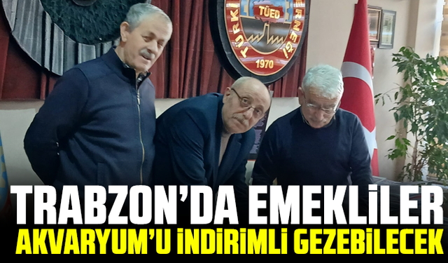 Trabzon’da Emekliler, Akvaryum’u İndirimli Gezebilecek