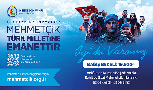 Mehmetçik Vakfı 2026 Vekâleten Kurban Bağışlarını Kabul Etmeye Başladı