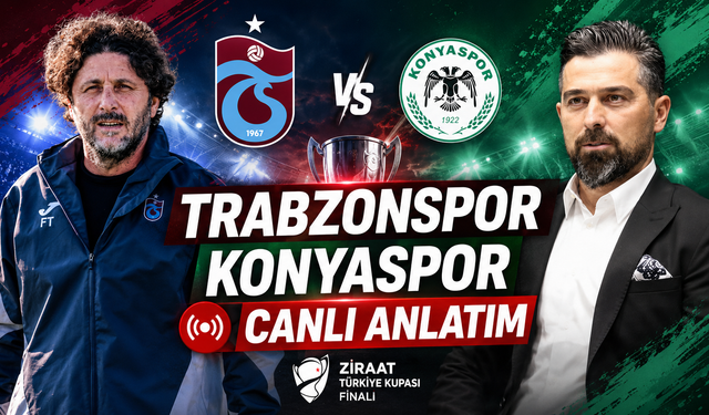Trabzonspor-TÜMOSAN Konyaspor  CANLI ANLATIM