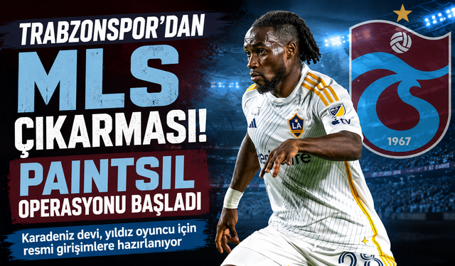 Trabzonspor’dan MLS Çıkarması! Paintsil Operasyonu Başladı
