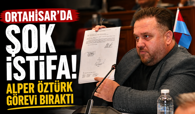 Ortahisar'da şok istifa:Alper Öztürk görevi bıraktı
