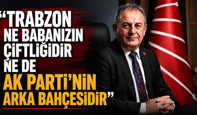 CHP’den Trabzon’daki turizm çalıştayına sert çıkış! “AKP lokal buluşmasına çevirdiler”
