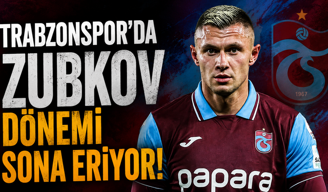 Trabzonspor’da Zubkov dönemi sona eriyor