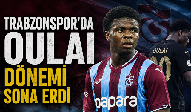 Trabzonspor'da Oulai dönemi sona erdi