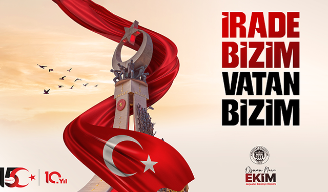 Akçaabat Belediyesi, 15 Temmuz Demokrasi ve Milli Birlik Günü İlanı