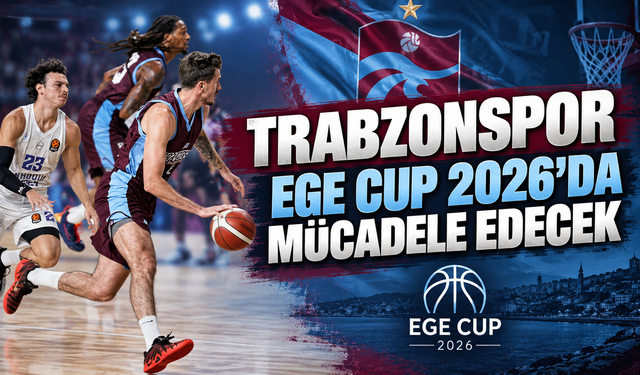 Trabzonspor Ege Cup 2026’da mücadele edecek