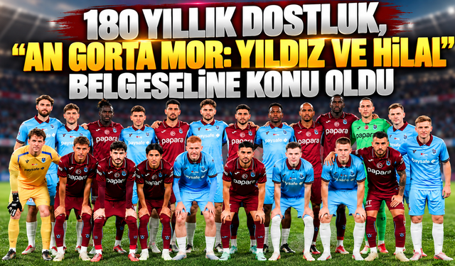 180 yıllık dostluk, "An Gorta Mor: Yıldız ve Hilal" belgeseline konu oldu