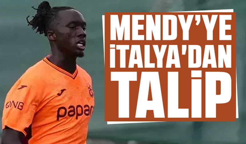 Mendy’ye İtalya'dan talip