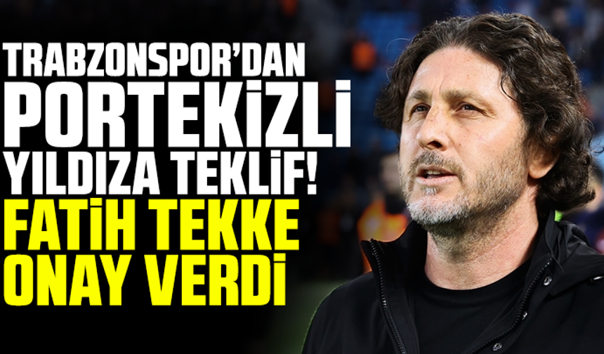 Trabzonspor'dan Portekizli yıldız için transfer teklifi! Fatih Tekke onay verdi...