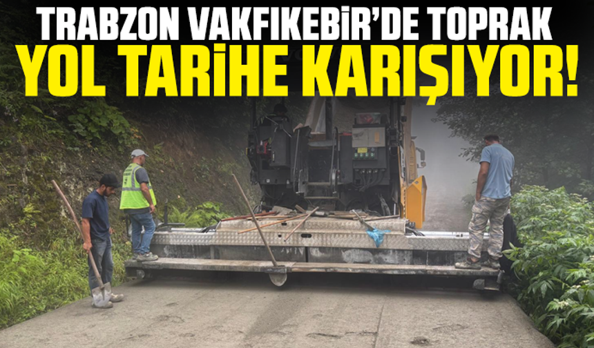 Trabzon Vakfıkebir’de Toprak Yol Tarihe Karışıyor!