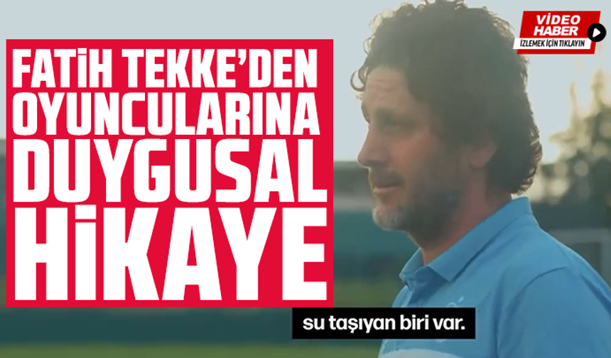 Fatih Tekke’den oyuncularına duygusal hikaye