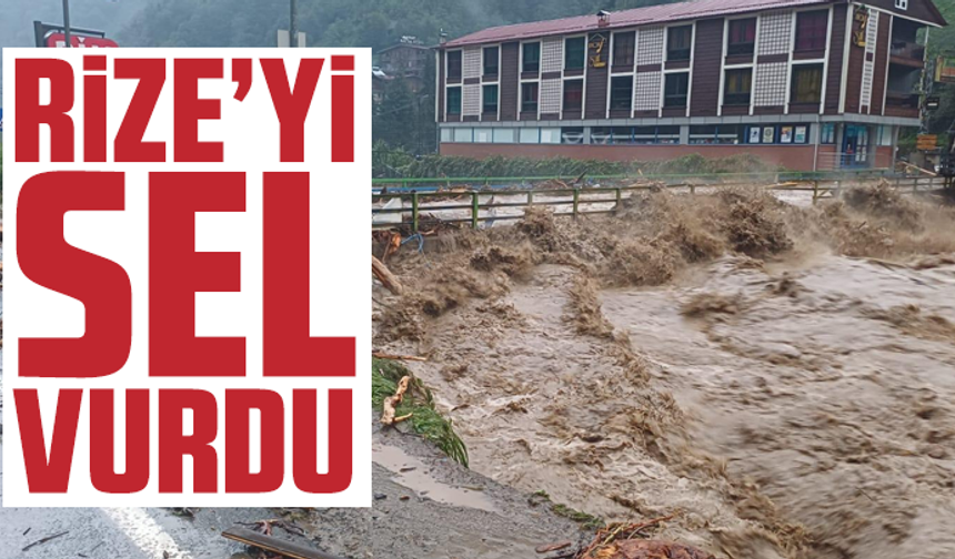 Rize’yi Sel Vurdu: Bungalov Yerle Bir Oldu