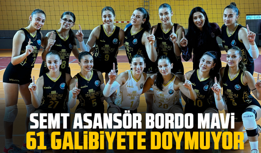 Semt Asansör Bordo Mavi  61 Galibiyete Doymuyor