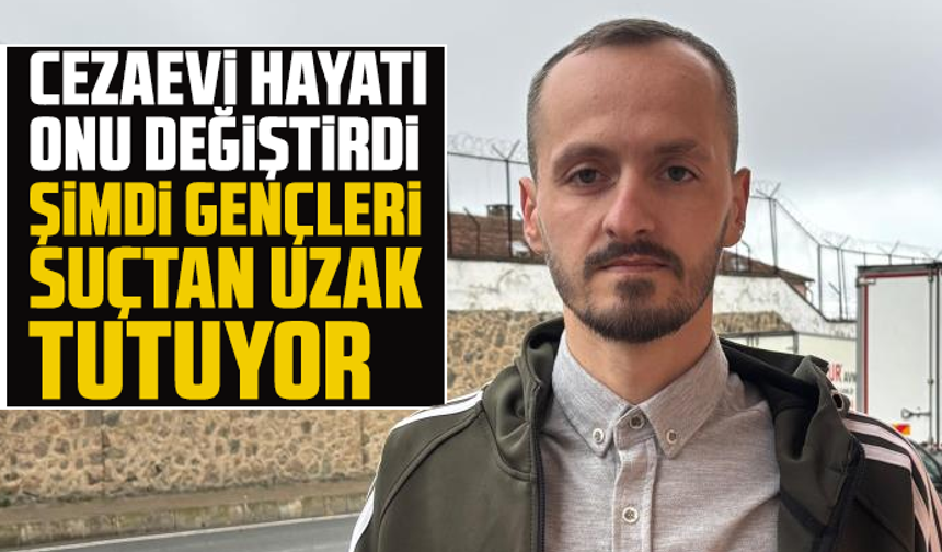 Cezaevi Hayatı Onu Değiştirdi: Şimdi Gençleri Suçtan Uzak Tutuyor